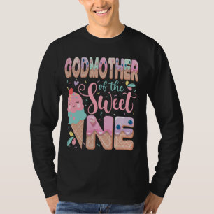 T-shirt GodMother Of The Sweet One Ice Cream 1er Anniversa