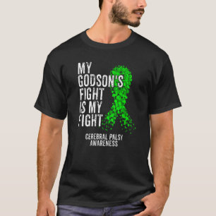T-shirt Godson's Fight My Fight Cerebral Palsy Cp Warrior