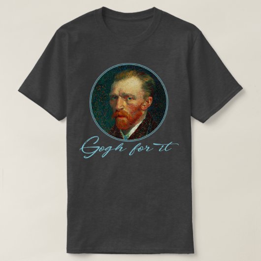 T-shirt Gogh Pour It Van Gogh (Design devant)