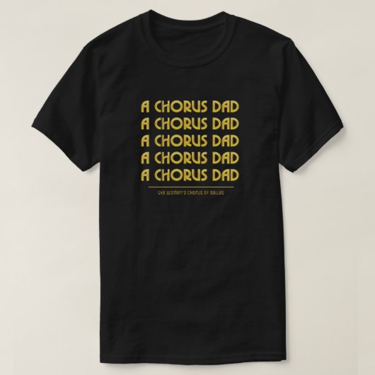 T-shirt Gold A Chorus Papa (Design devant)