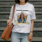 T-shirt Gold Graduate Photo Fier Parent Graduation