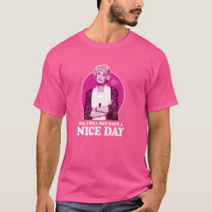 T-shirt Golden Girls - Dorothy - Non, je n'aurai pas une b