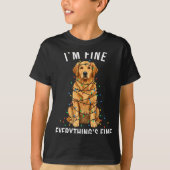 T-shirt Golden Retriever Christmas I'm Fine Everything Is (Devant)