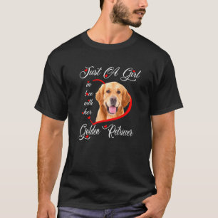 T-shirt Golden Retriever Juste Une Fille Amoureuse Avec So