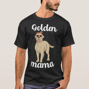 T-shirt Golden Retriever Mama Labrador Maman Femmes Mères