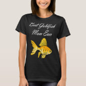 T-shirt Goldfish Maman Poisson Propriétaire Aquarium Hobby (Devant)