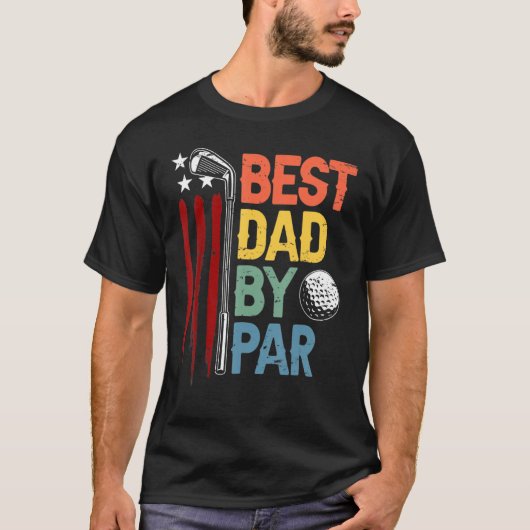T-shirt Golf Best Dad By Par Daddy Golfer American Flag Fa (Devant)