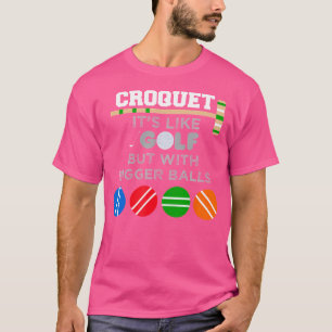 T-shirt Golf Croquet Jeu Ball Mallet Wickets Drôle Joueur