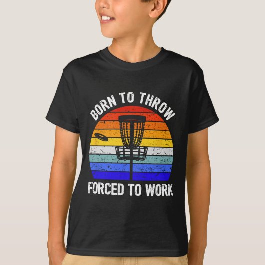 T-shirt Golf de disque Frisbee Golf Né pour lancer forcé d (Devant)