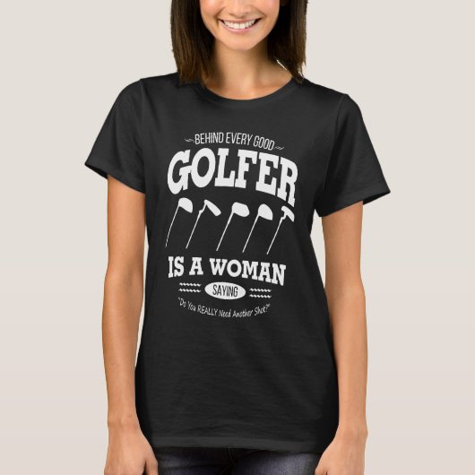 T-shirt Golf-Derrière Chaque Bon Golf (Devant)