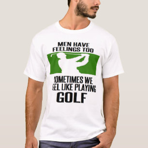 T-shirt #golf #golfer #golfing LES HOMMES SE SENTENT AUSSI