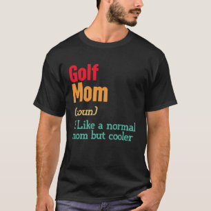 T-shirt Golf Maman Définition Sports Maman Fête des mères