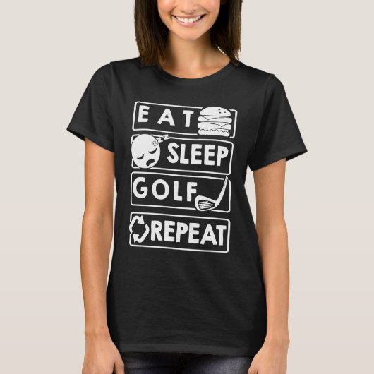 T-shirt Golf Manger Sleep Golf Repeat (Devant)