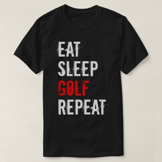 T-shirt Golf Manger Sleep Golf Repeat (Design devant)