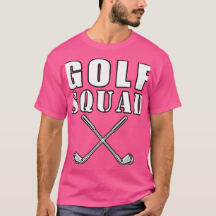 T-shirt Golf Squad Golf Player Golf Clubs Drôle