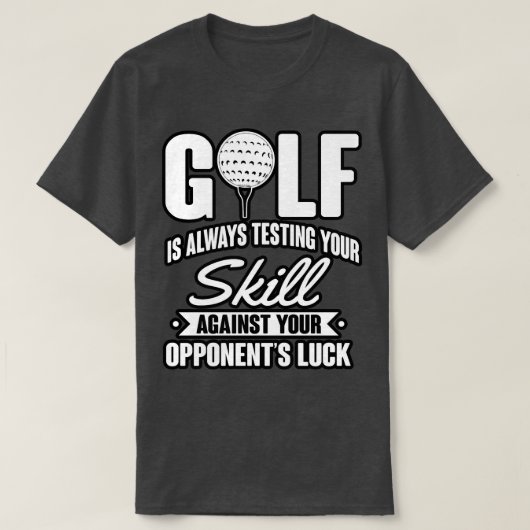 T-shirt Golf tester vos compétences (Design devant)