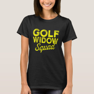 T-shirt Golf Widow Femme Squad Golfer Funny Golfing 1