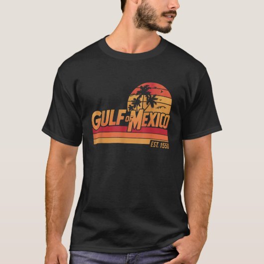 T-shirt Golfe du Mexique depuis 1550 Forever Funny Golfe d (Devant)