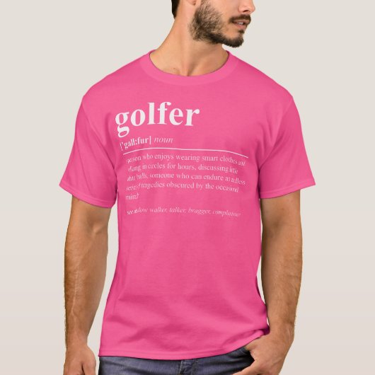 T-shirt Golfer Definition Funny Golf (Devant)