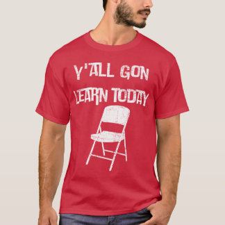 T-shirt Gon Apprendre Aujourd'hui Rivière ponton viral bat