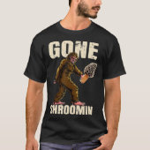 T-shirt Gone Shrooming Bigfoot Morel Champignon Hunter Sas (Devant)