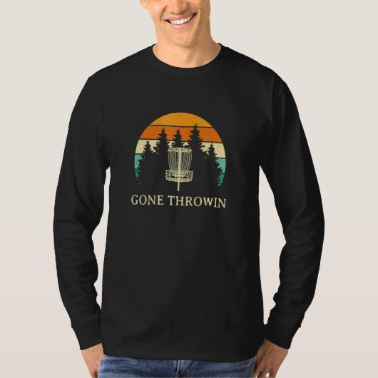T-shirt Gone Throwin Disc Golf Outdoor Game Golfer Field G (Devant)