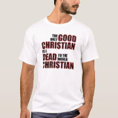 T-shirt Good Dead To The World Citations Chrétiennes Dit : (Devant)