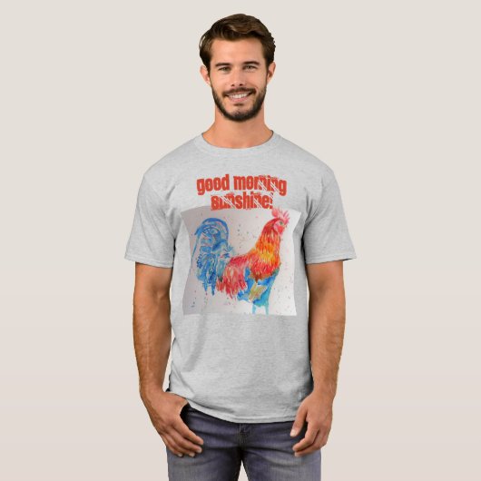 T-shirt Good Morning Sunshine T Shirt coq de poulet rouge (Devant entier)