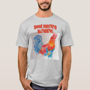 T-shirt Good Morning Sunshine T Shirt coq de poulet rouge