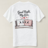 T-shirt Good Night Love  (Design dos)