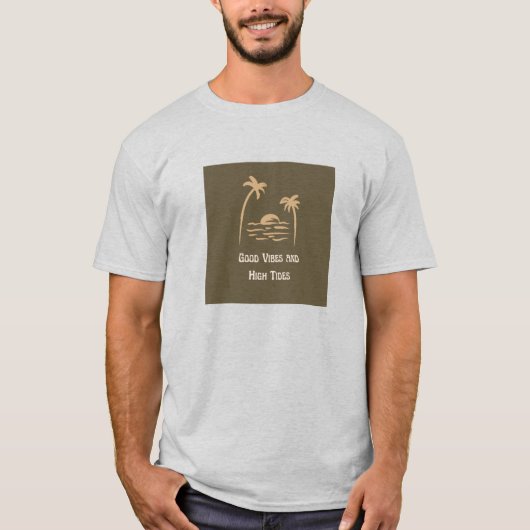 T-shirt Good Vibes et marées hautes (Devant)