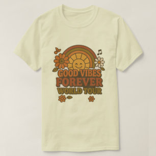 T-shirt Good Vibes Forever