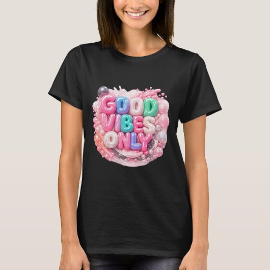 T-Shirt Good Vibes Only (Devant)