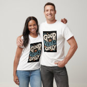 T-shirt Good Vibes Only | Retro Groovy Typography Sunset (Unisexe)