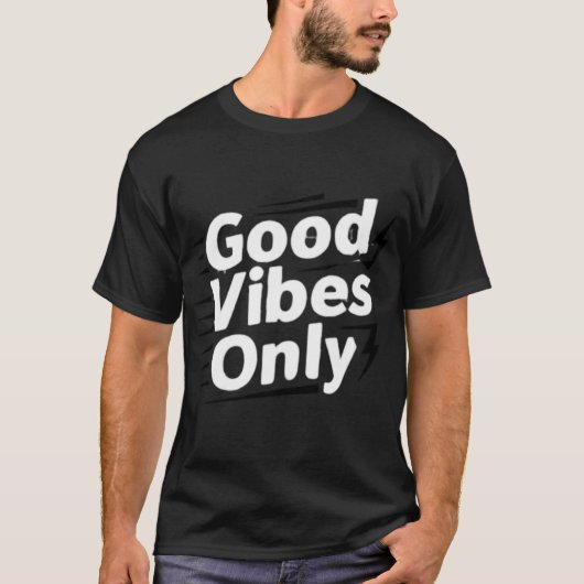 T-shirt Good Vibes Only: The Essential Sun-Soaked Optimist (Devant)