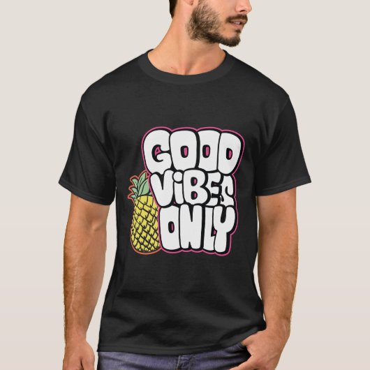 T-shirt GOOD VIBES SEULEMENT | Devis Good Vibes   (Devant)