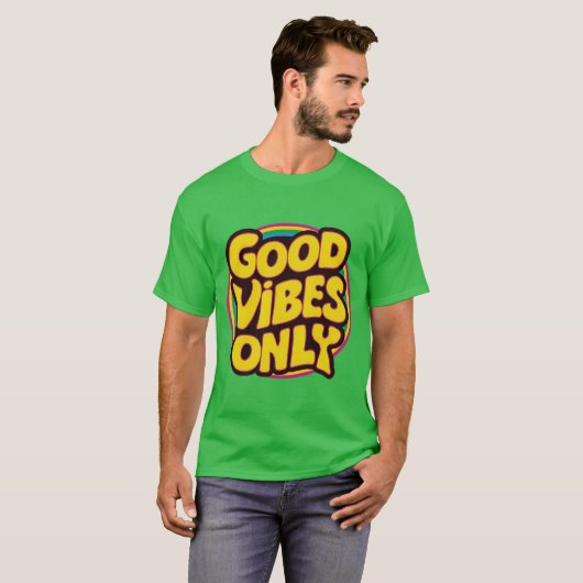 T-shirt Good Vibes uniquement (Devant entier)