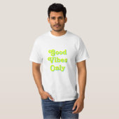 T-shirt Good Vibes uniquement chartreuse vert clair bleu b (Devant entier)