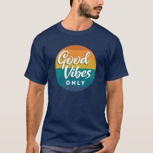 T-shirt Good Vibes Uniquement, le nom de la paix