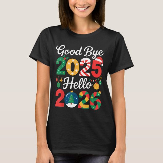 T-shirt Goodbye 2025 Hello 2026 Happy New Year's Eve Chris (Devant)