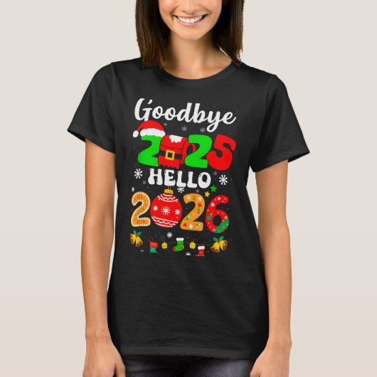 T-shirt Goodbye 2025 Hello 2026 Happy New Year's Eve Chris (Devant)