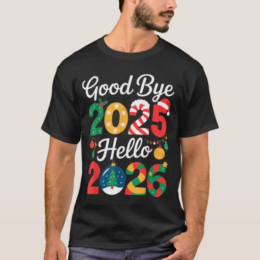 T-shirt Goodbye 2025 Hello 2026 Happy New Year's Eve Chris (Devant)