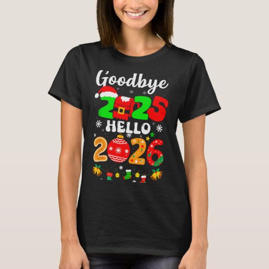 T-shirt Goodbye 2025 Hello 2026 Happy New Year's Eve Chris (Devant)