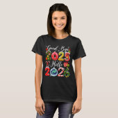 T-shirt Goodbye 2025 Hello 2026 Merry Christmas Happy New  (Devant entier)