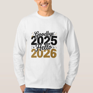 T-shirt Goodbye 2025 Hello 2026 PNG | New Year