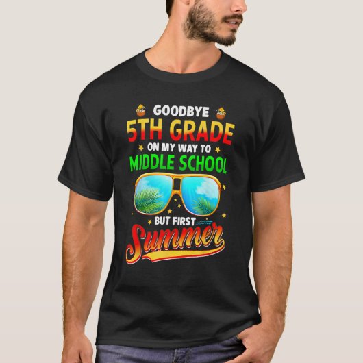 T-shirt Goodbye 5th Grade Graduation To 6th Grade Hello Su (Devant)