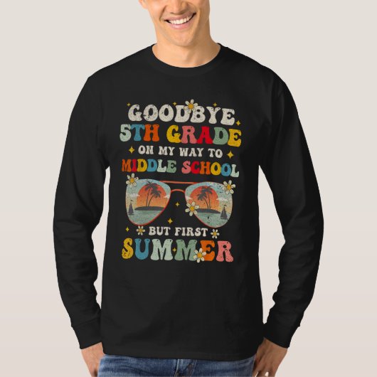 T-shirt Goodbye 5th Grade Graduation To Middle school Hell (Devant)