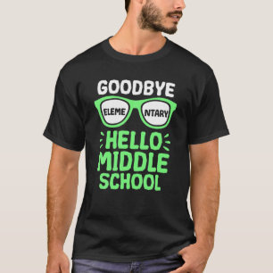 T-shirt Goodbye Élémentaire Bonjour Enseignant du collège