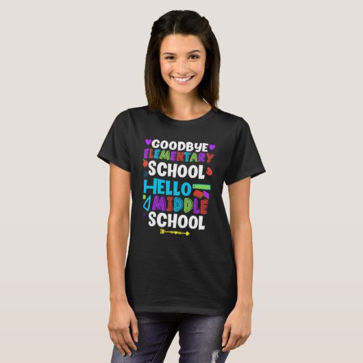 T-shirt Goodbye Elementary Hello Middle School Graduate Gr (Devant entier)