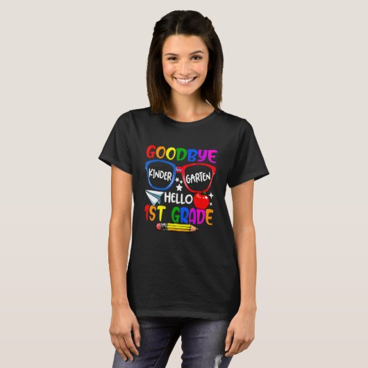 T-shirt Goodbye Kindergarten Welcome First Day Hello First (Devant entier)